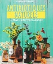 Antibiotiques à base de plantes: les armes secrètes de la nature - Antibiotiques et remèdes antiviraux à base de plantes: le pouvoir de guérison de la nature