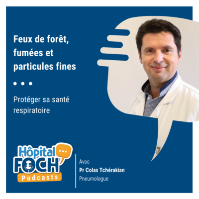 Feux de forêt, fumées, particules fines…